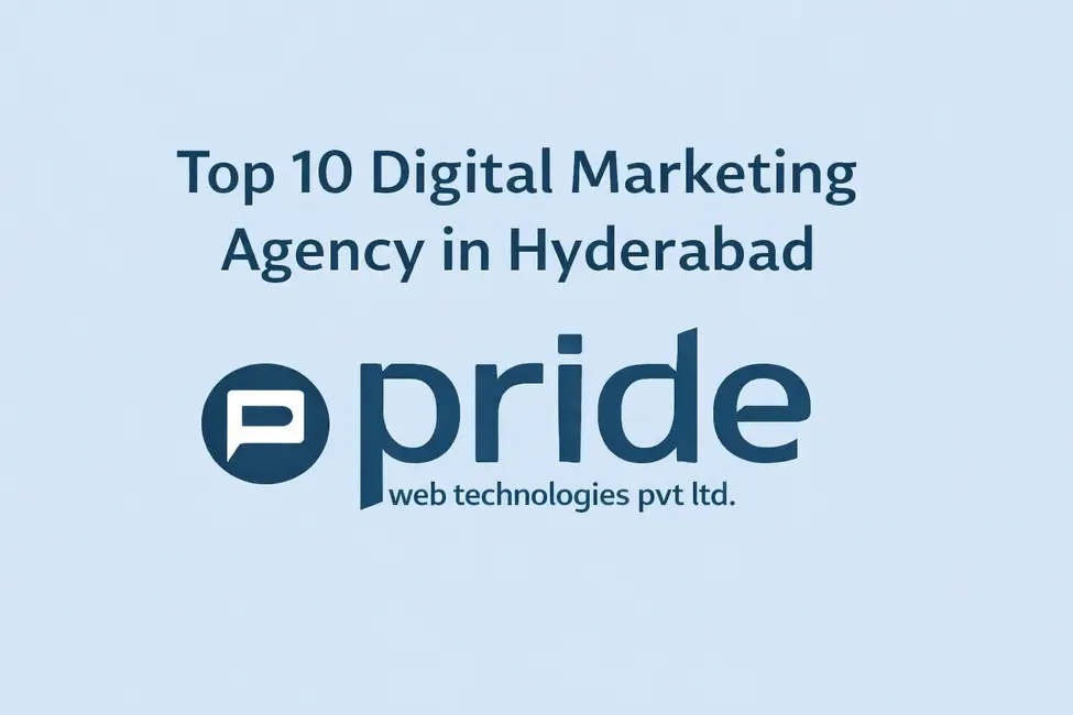 Result-Oriented Digital Marketing Company in Hyderabad from Pride Web Technologies