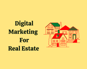 digital marketing agency Digital Marketing Solutions for Real Estate Developers in Hyderabad
